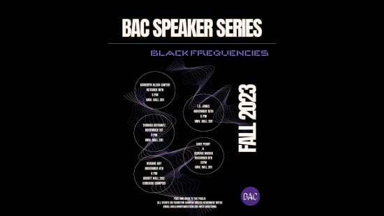 Black and purple event calendar poster with events in white bubbles and a banner that says BAC Speaker Series: Black Frequencies